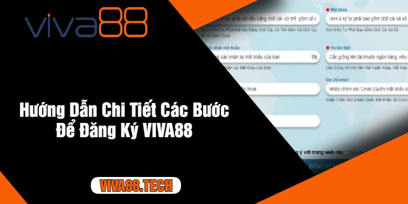 Hướng Dẫn Chi Tiết Các Bước Để Đăng Ký VIVA88